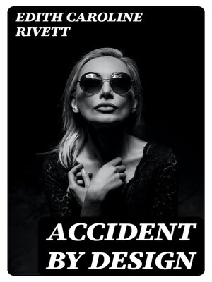 cover image of Accident by Design
